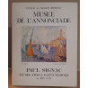 Paul Signac et ses amis à Saint-Tropez de 1892 à 1914