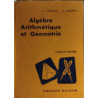 Algèbre Arithmétique et géométrie 3e