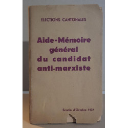 Aide- mémoire général du candidat anti-marxiste - électios...