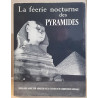 La féerie nocturne des pyramides