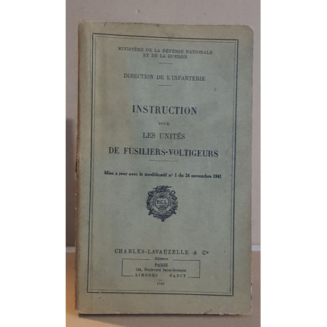 Instruction pour les unités de fusiliers-voltigeurs