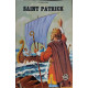 Saint patrick / illustrations de robert rigot