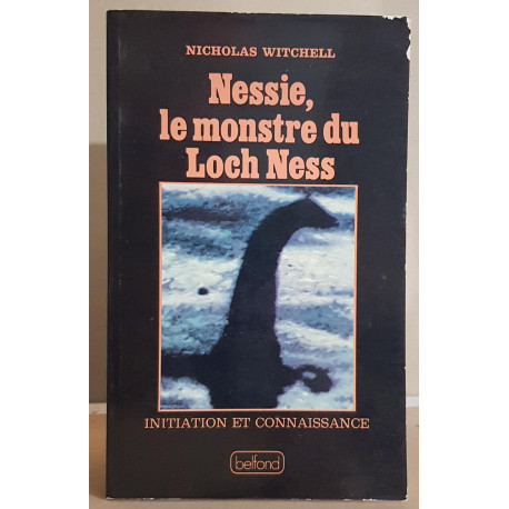 Nessie le monstre du Loch Ness