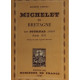 Michelet en Bretagne son journal inédit d'aout 1831 / exemplaire...