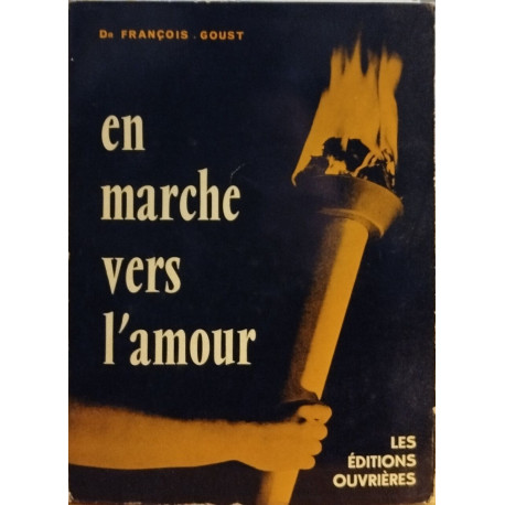 En marche vers l'amour