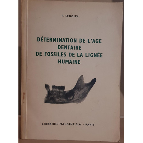 Détermination de l'age dentaire de fossiles de la lignée humaine