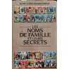 Les Noms de Famille et leurs secrets