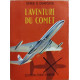 L'aventure du comet