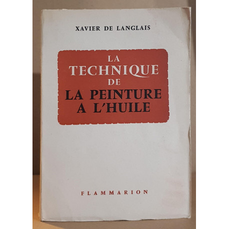 La technique de la peinture a l'huile: histoire du procede a...