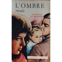 L'ombre rivale