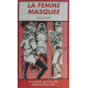 La femme masquée