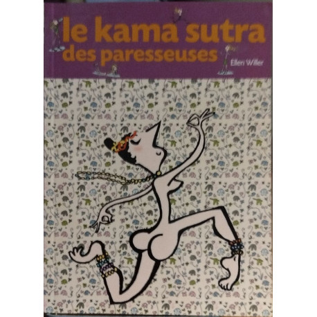 Le kama sutra des paresseuses