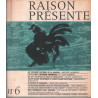 Raison presente n° 6