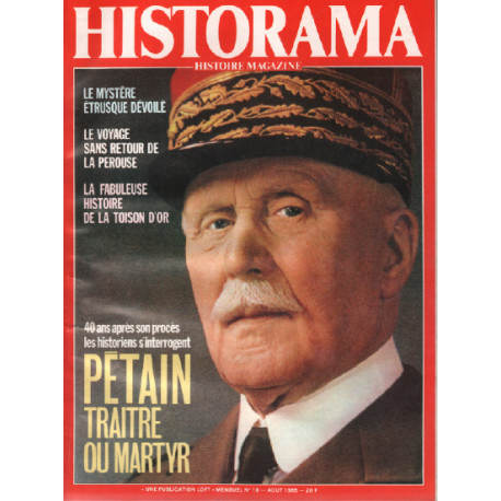 Historama n° 18 / pétain traitre ou martyr