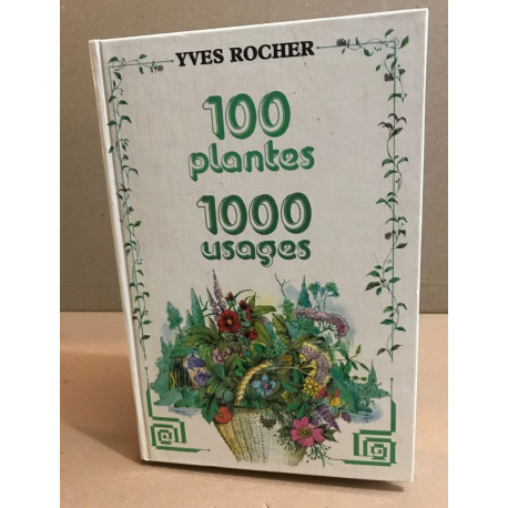 100 plantes 1000 usages