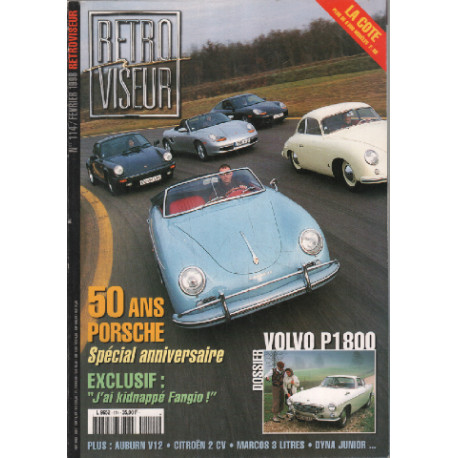 Revue rétroviseur n° 114 : dossier Volvo P180050 ans Porsche