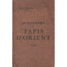 Dictionnaire des tapis d'orient