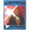 Le crapouillot n° 39 / les voyantes : les bonnes et les mauvaises