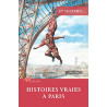 HISTOIRES VRAIES A PARIS