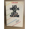 Revue autrement n° 59 / les heros de l'économie