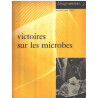 Diagrammes n° 3 / victoires sur le microbes