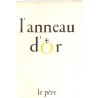 Revue l'anneau d'or/ le pere