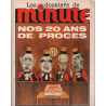 Les dossiers de minute n° 1/ nos 20 ans de procés