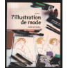 L'Illustration de mode : guide des métiers