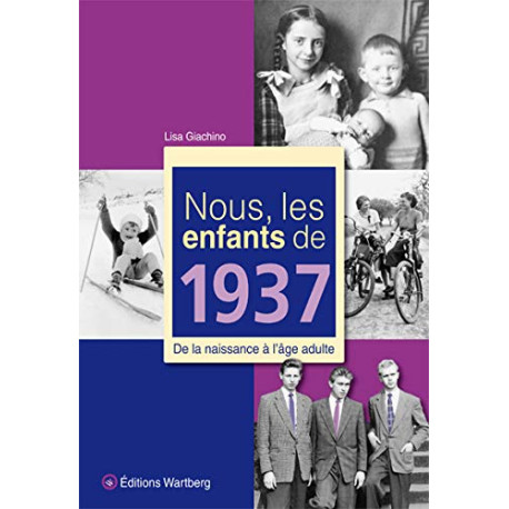 NOUS LES ENFANTS DE 1937