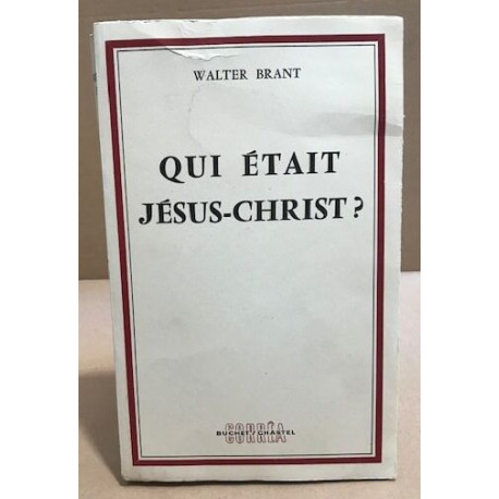 Qui était Jésus -christ