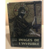 Images de l'invisible - vingt siècles d'art chrétien