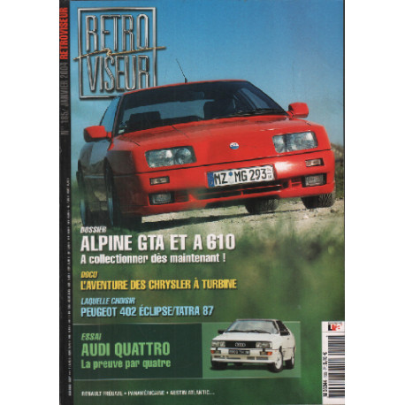 Revue rétroviseur n° 185 : dossier alpine GTA et A610 , audi...