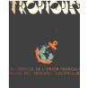 TROPIQUES N°295 . Revue des Troupes Coloniales