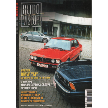 Revue rétroviseur n° 180 : dossier BMW M , Ferrari Daytona ,...