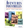 Aventures industrielles