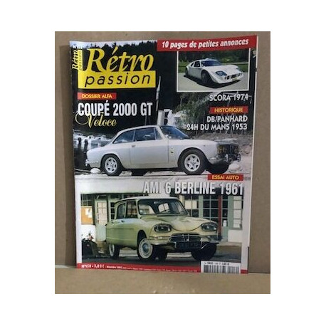 Retro passion n° 158 / dossier lafa coupe 2000GT