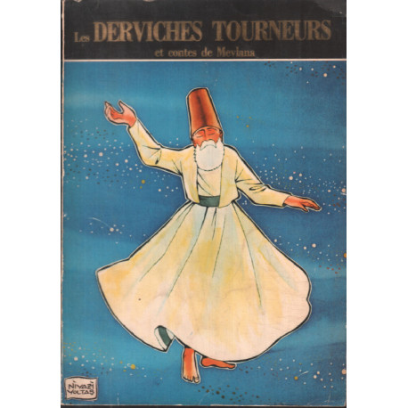 Les derviches tourneurs et contes de mevlana en BD