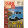 Les Citroen 45 et 55