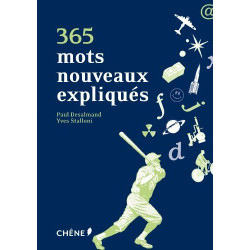 365 mots nouveaux expliqués