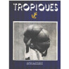 TROPIQUES N°326 . Revue des Troupes Coloniales