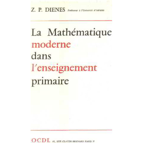 La mathematique moderne dans l'enseignement primaire