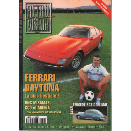 Revue rétroviseur n° 119 : dossier ferrari Daytona , essai peugeot...