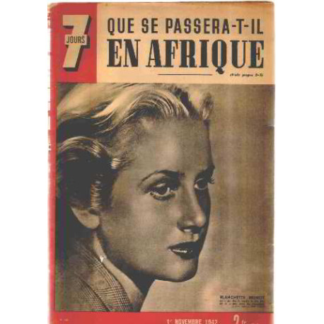 Revue 7 jours / 1 novembre 1942 / blanchette brunoy