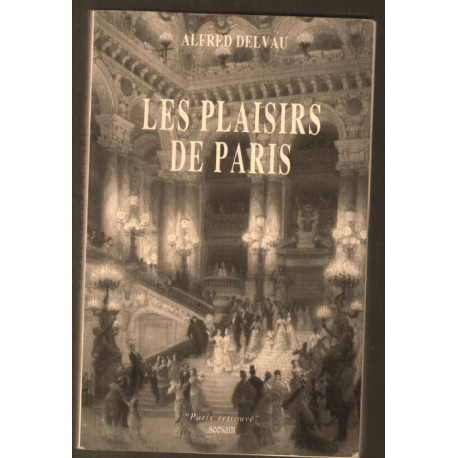 Les plaisirs de paris