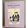 Entre Hommes - Regards sur les Femmes - 1880-1930