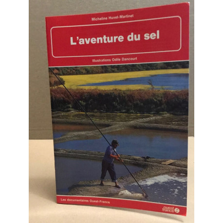 L'Aventure du sel