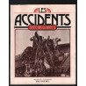 Les Accidents spectaculaires (Archives de L'Illustration)