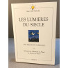 LES LUMIERES DU SIECLE - LES MEYER ET SCHALLER OU "L'HISTOIRE DE...