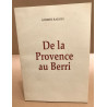 De la Provence au berri