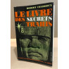 Le livre des secrets trahis